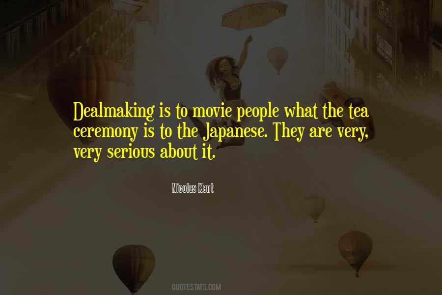 Quotes About Japanese Tea Ceremony #736149