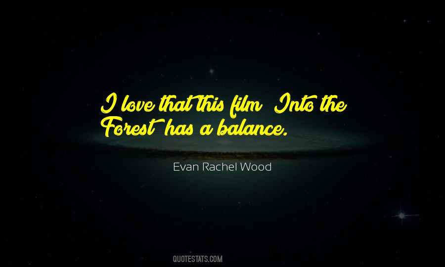 Forest Love Quotes #1267584