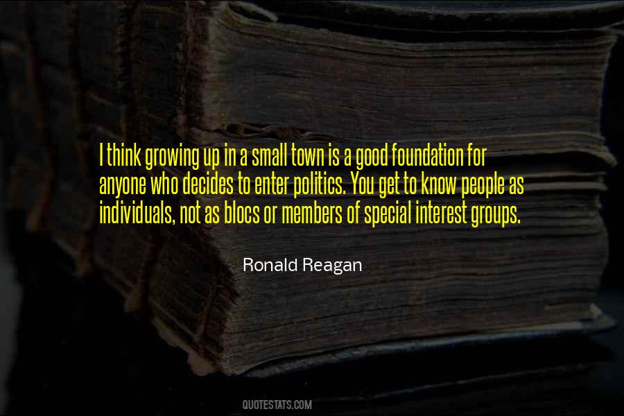 Quotes About Small Town Politics #598133