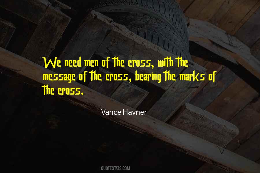 Quotes About Bearing Our Cross #1379244