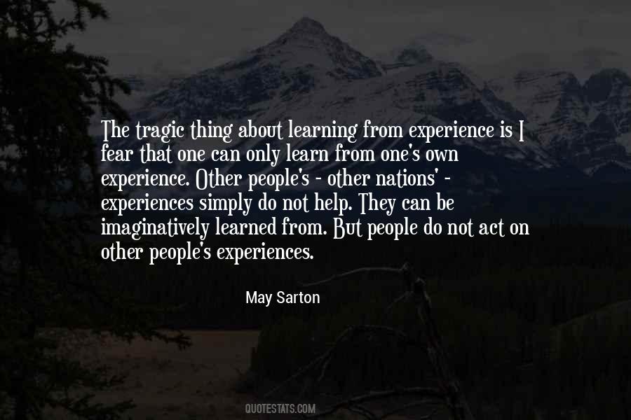 Quotes About Learning From Experience #825376