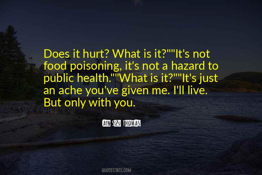 Quotes About Hazard #1557536