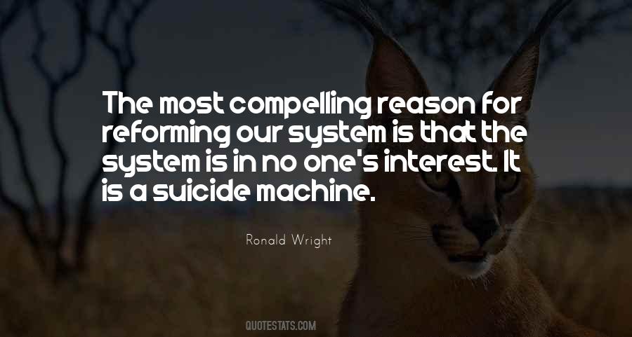 Compelling Reason Quotes #1727751