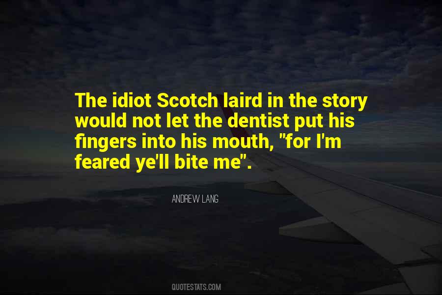 The Idiot Quotes #545182