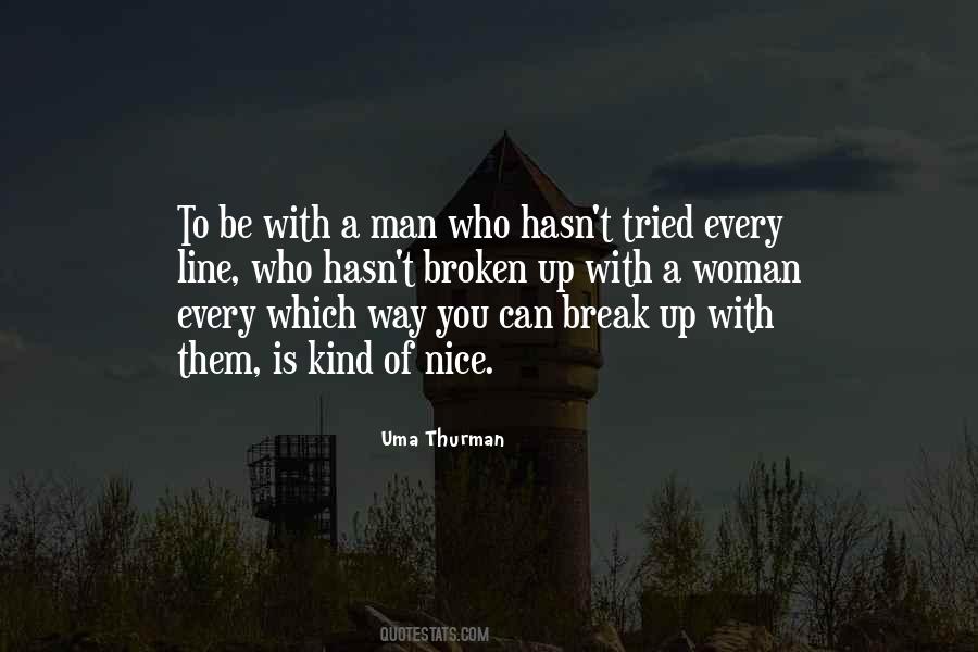 Broken Up Quotes #960797