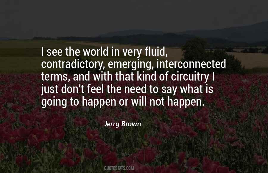 Quotes About Interconnected World #1232104