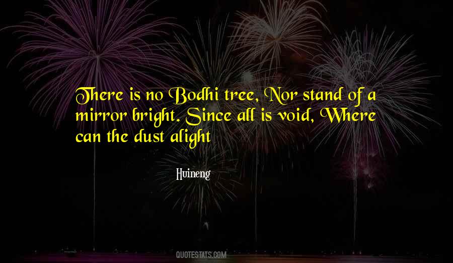 Quotes About Bodhi Tree #619068