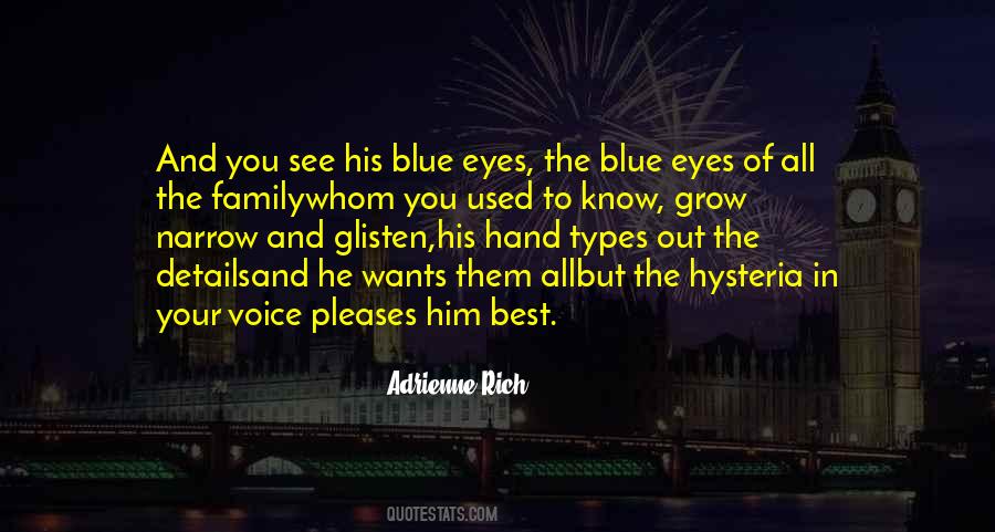 Quotes About His Blue Eyes #1363874