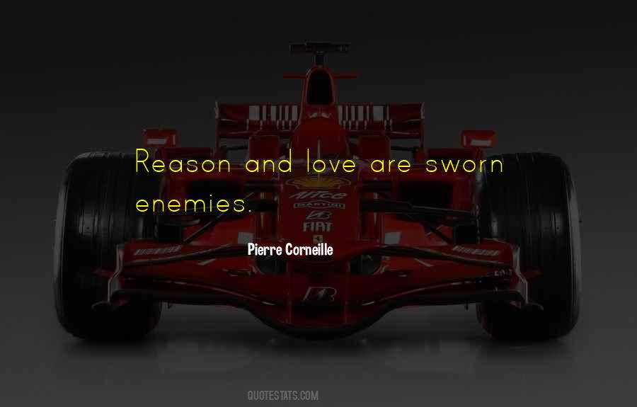 Quotes About Reason And Love #1165992