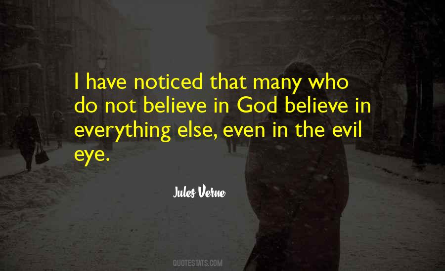 Quotes About Not Believe In God #1361026
