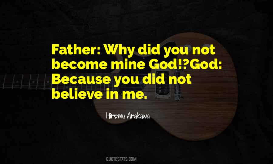 Quotes About Not Believe In God #223378