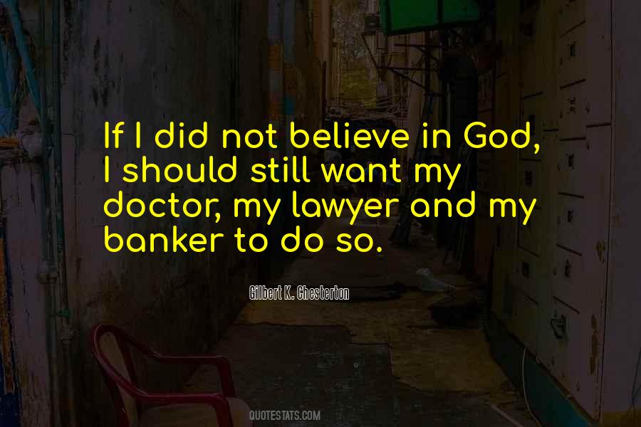 Quotes About Not Believe In God #304934