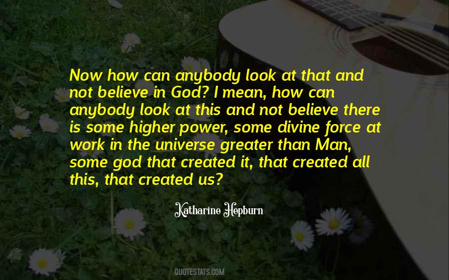 Quotes About Not Believe In God #490040