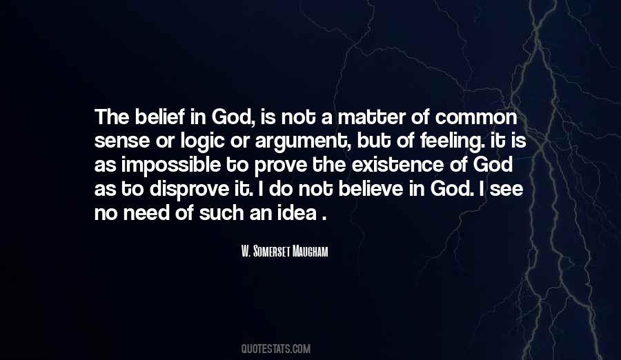 Quotes About Not Believe In God #8439