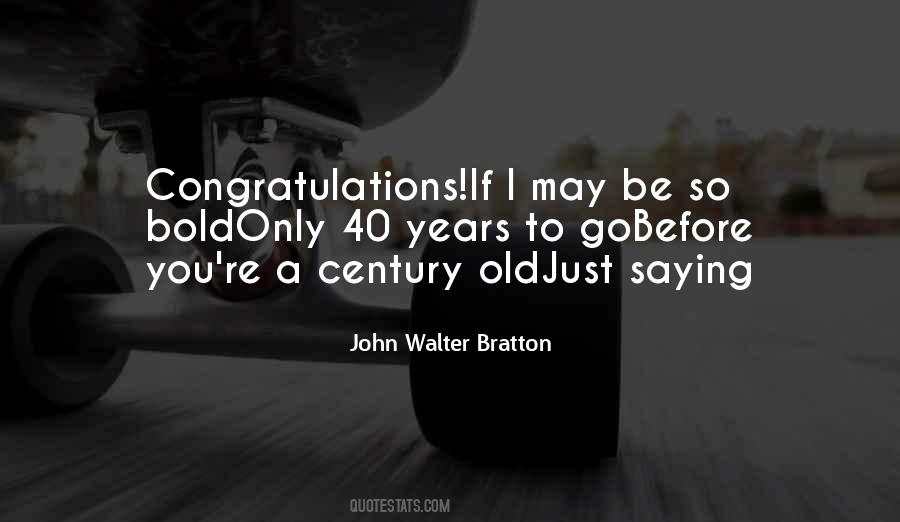 Quotes About Self Congratulations #7706