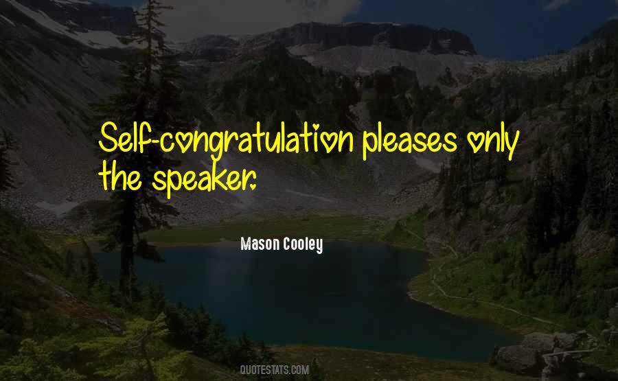 Quotes About Self Congratulations #991067