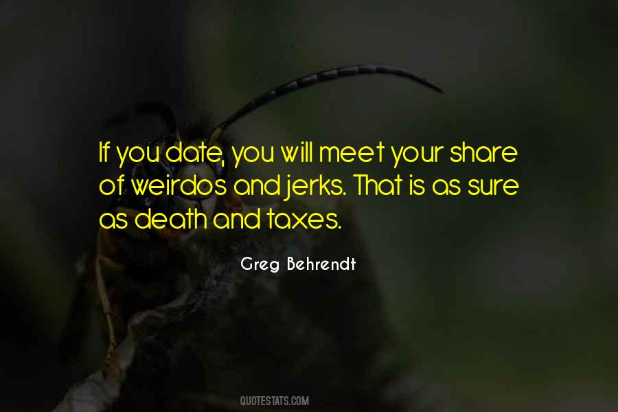 Quotes About Weirdos #1528960