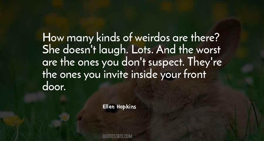 Quotes About Weirdos #1567727