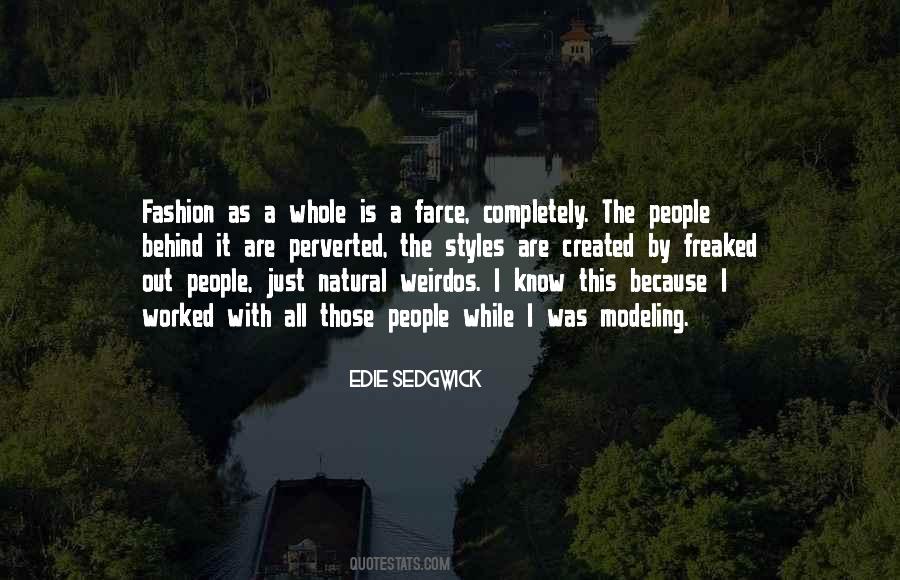 Quotes About Weirdos #1810697