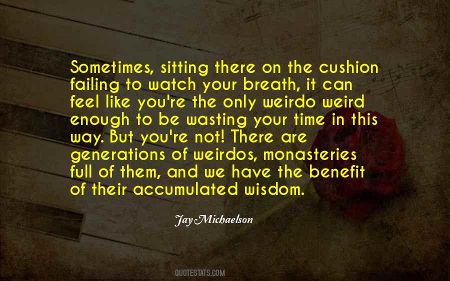 Quotes About Weirdos #224982