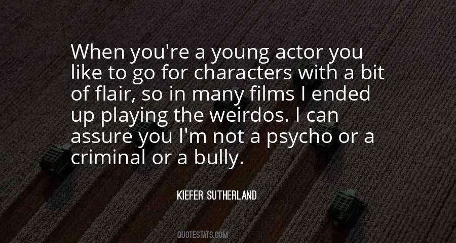 Quotes About Weirdos #289193