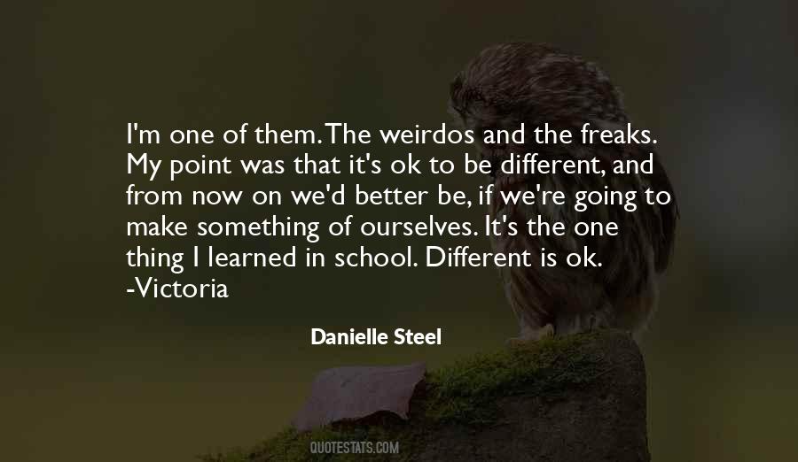 Quotes About Weirdos #39267