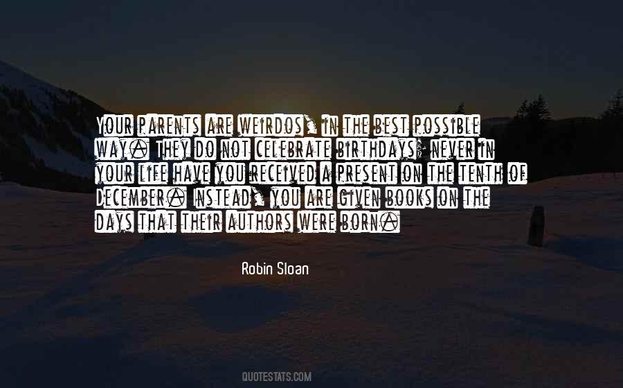 Quotes About Weirdos #569211