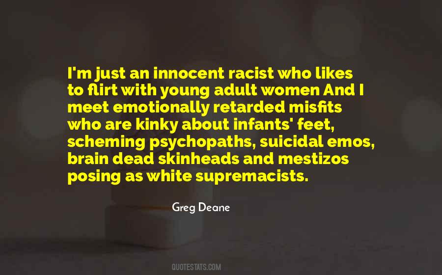 Quotes About Weirdos #818132