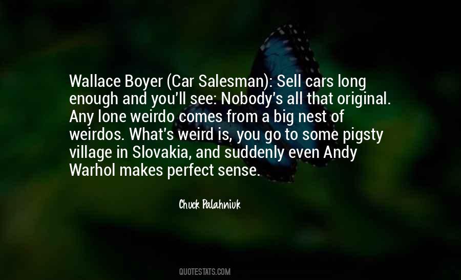 Quotes About Weirdos #954767