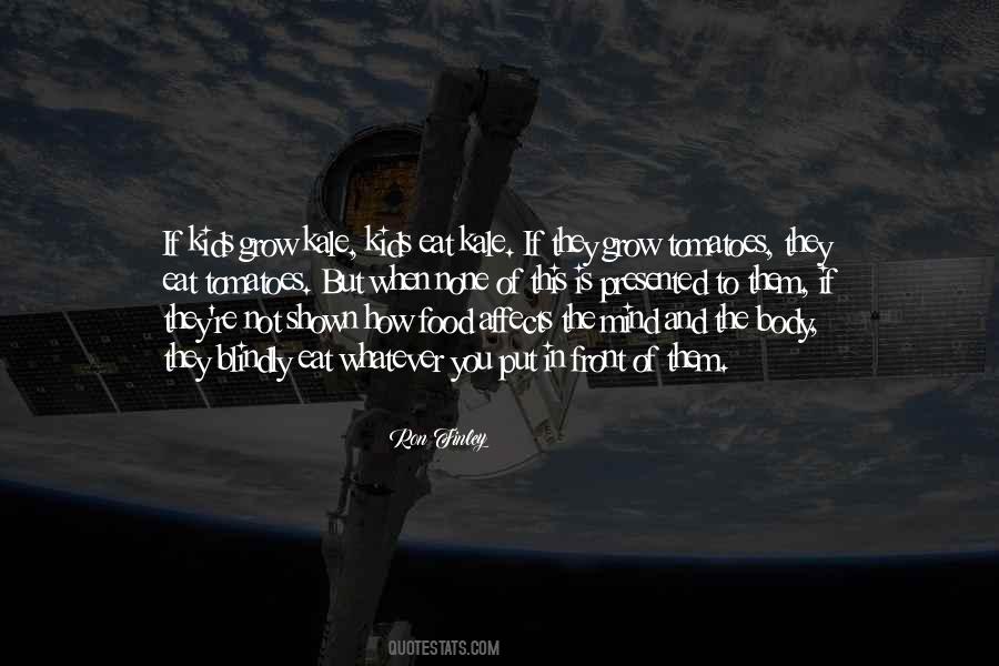 Food They Eat Quotes #1333902