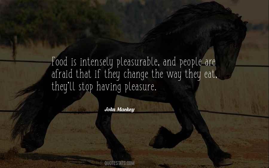 Food They Eat Quotes #261438