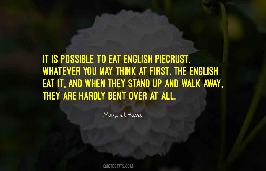 Food They Eat Quotes #297195