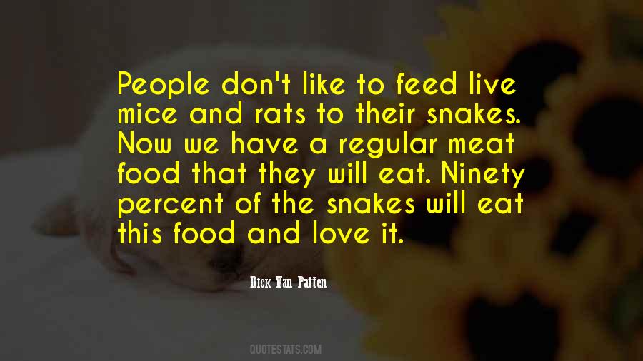 Food They Eat Quotes #763933