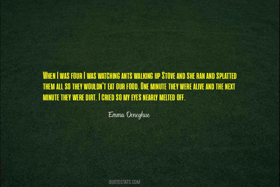 Food They Eat Quotes #826355