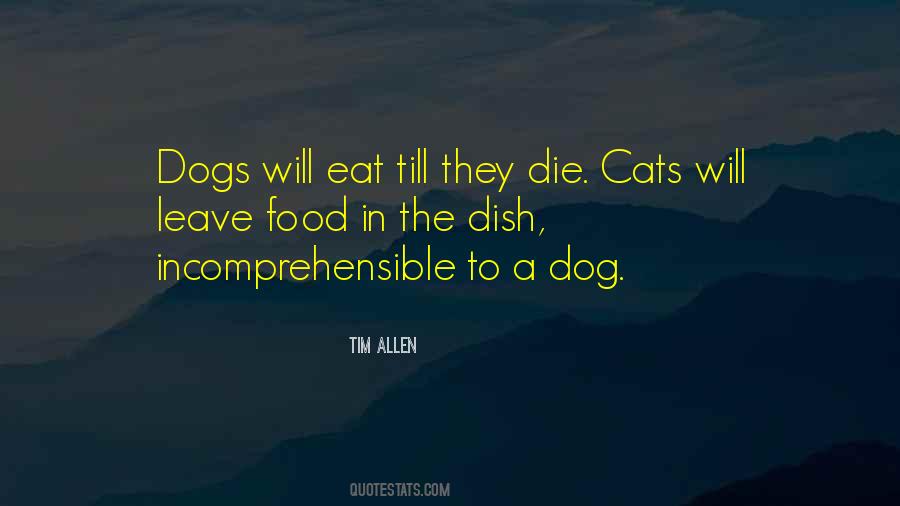 Food They Eat Quotes #893409