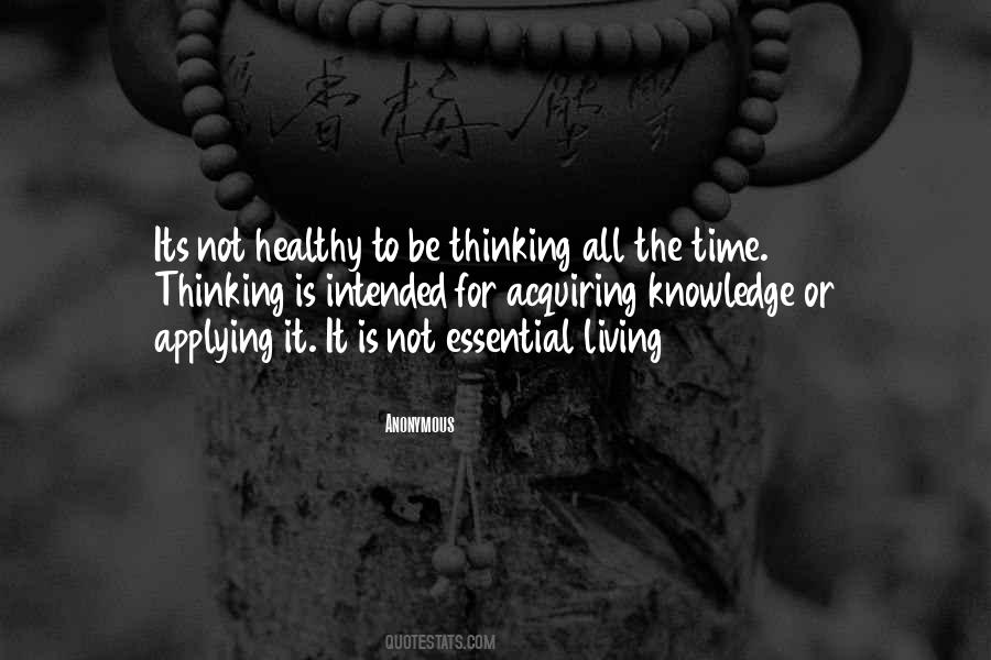 Quotes About Applying Knowledge #1076308