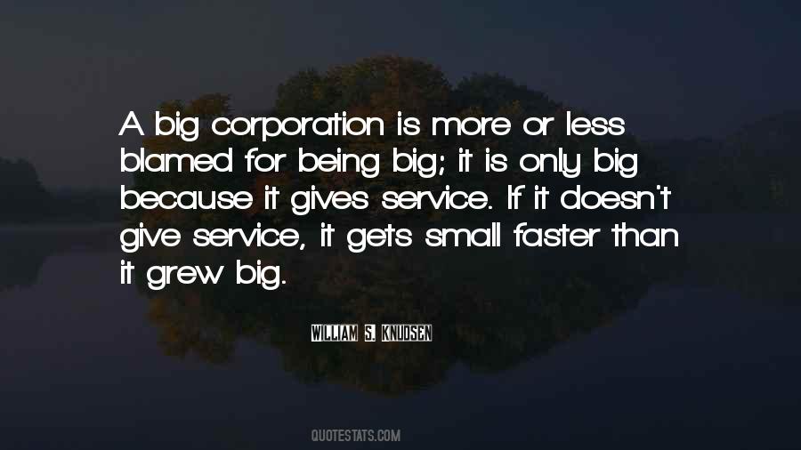 Big Corporations Quotes #167248