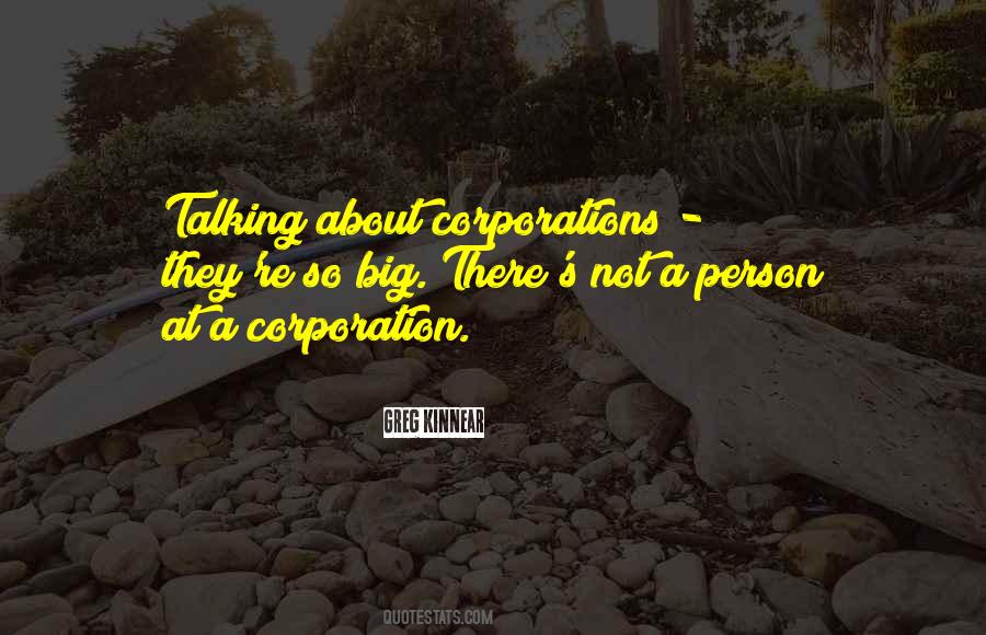 Big Corporations Quotes #97679