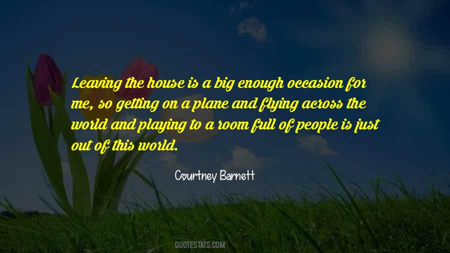 Quotes About Leaving This World #1688597