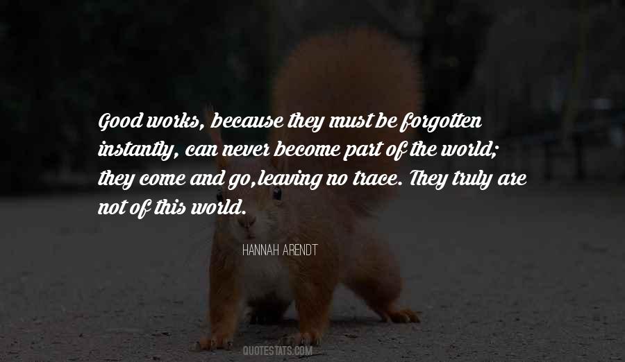 Quotes About Leaving This World #1845022