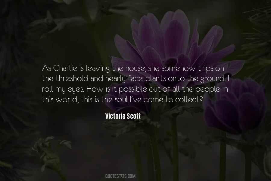 Quotes About Leaving This World #446724