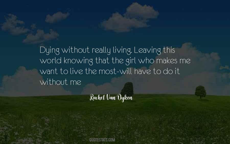 Quotes About Leaving This World #453050