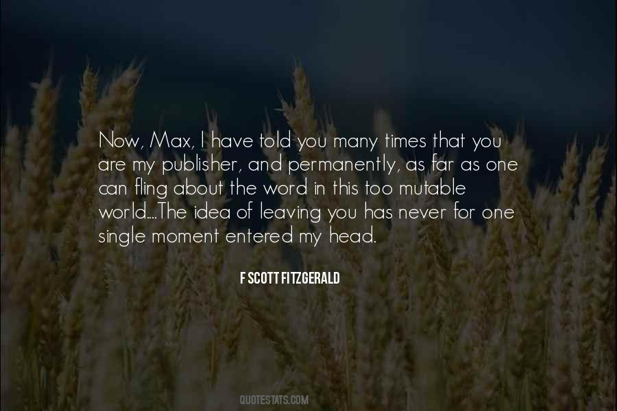 Quotes About Leaving This World #565482