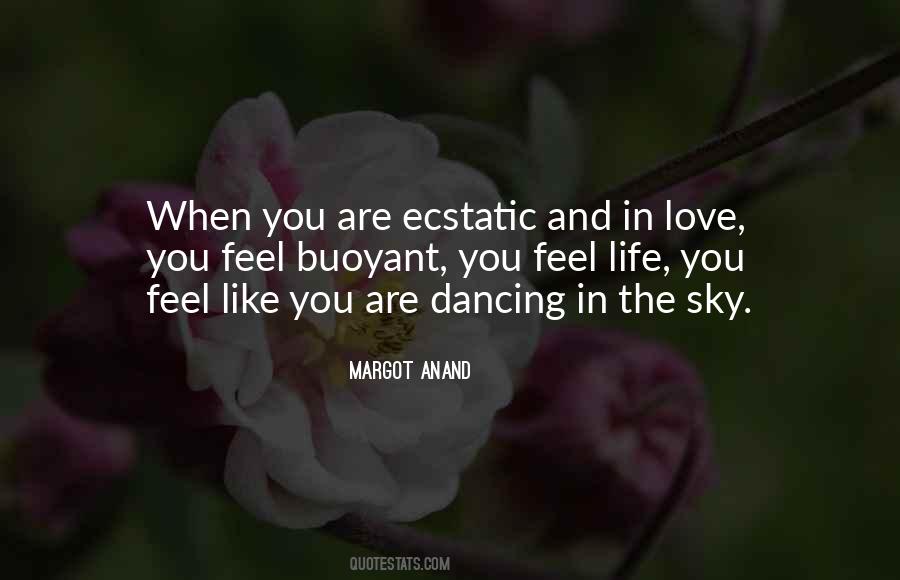 Quotes About Dancing In The Sky #251977