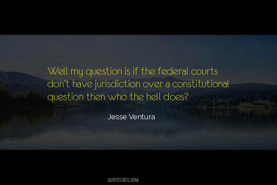 Quotes About Jurisdiction #631362