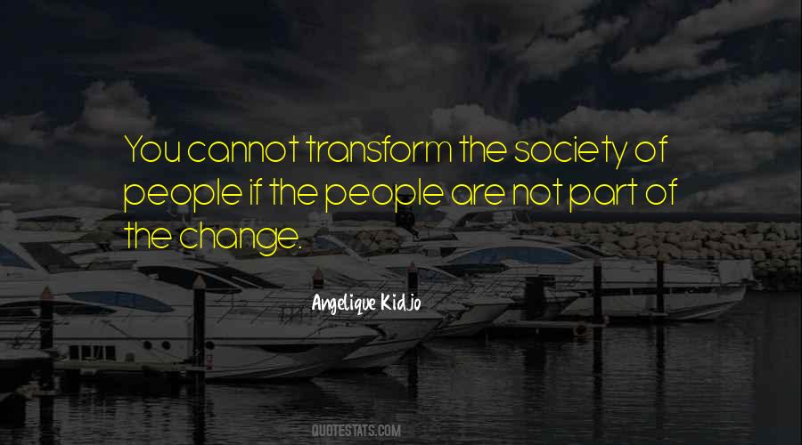 You Cannot Change People Quotes #1809123