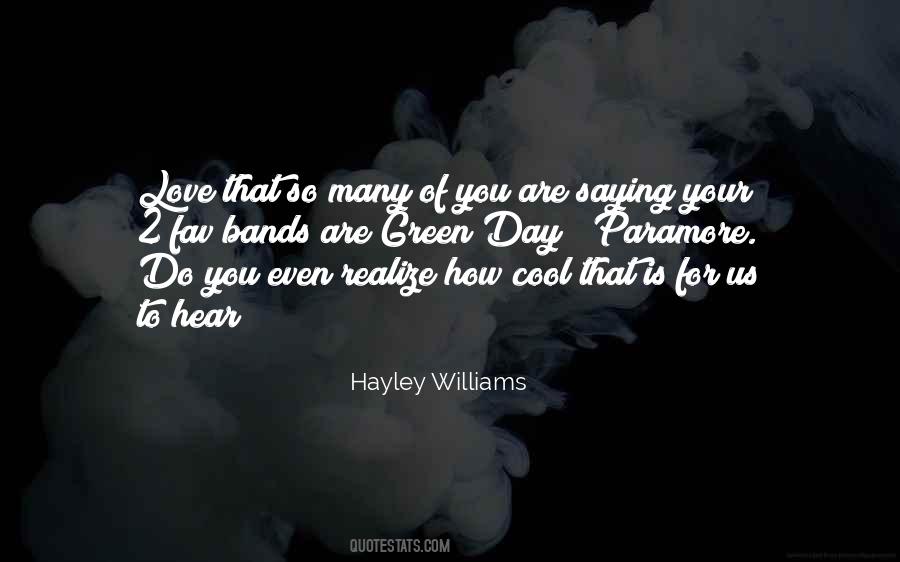 Paramore Hayley Quotes #1750822