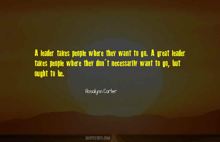 Great Leader Quotes #1158925