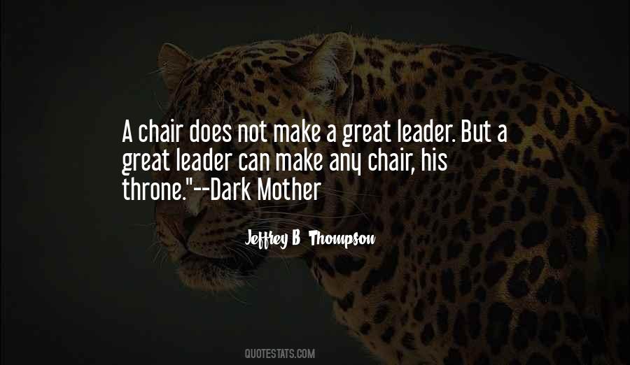 Great Leader Quotes #12114