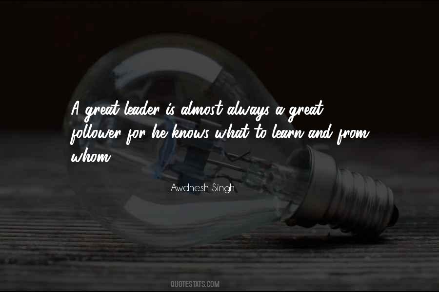 Great Leader Quotes #1231808